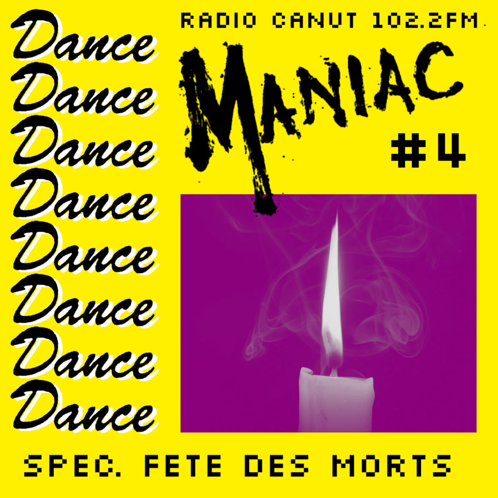 dancemaniac, dance maniac, day of the dead, toussaint, fete des morts, commando koko, dance music, radio canut